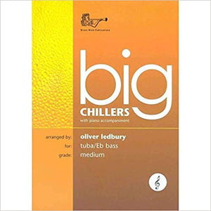 Big Chillers For Tuba (With Piano Accompaniment)