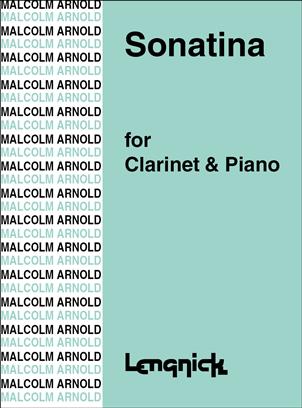 Malcolm Arnold: Sonatina For Clarinet And Piano Opus 29 Clarinet