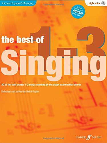 The Best Of Singing: Grades 1-3 High Voice (Book/CD)
