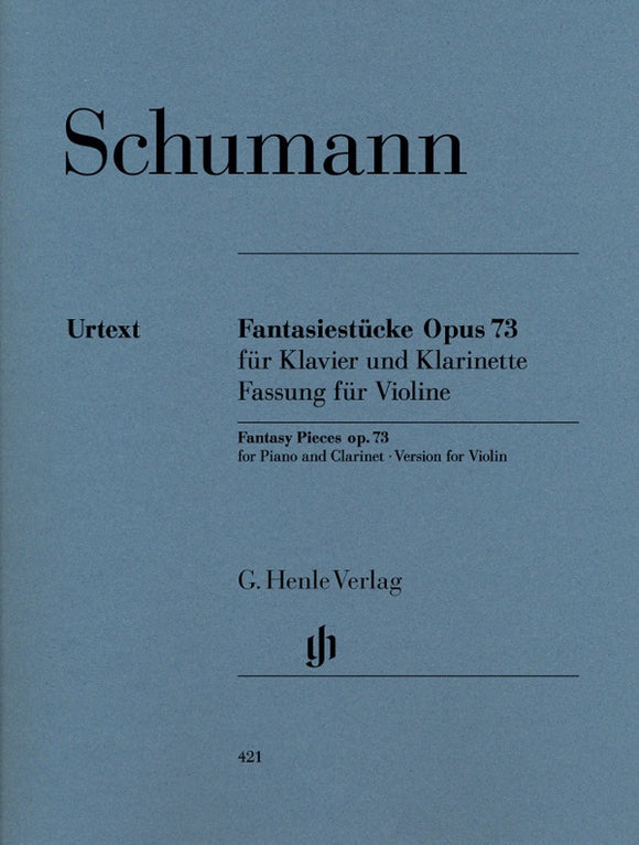 Schumann: Fantasy Pieces For Clarinet And Piano Op.73