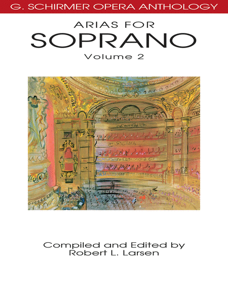 Robert L. Larsen: Arias For Soprano Volume 2