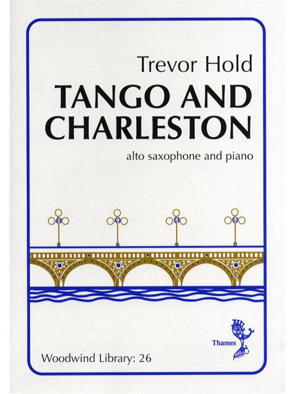 Trevor Hold: Tango And Charleston (Alto Saxophone/Piano)