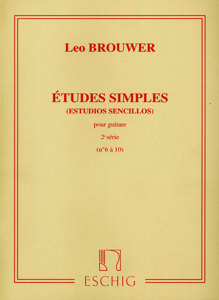 Leo Brouwer: Etudes Simples Volume 2