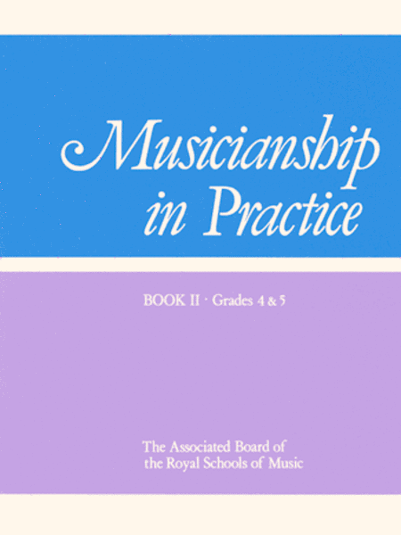 Musicianship in Practice Book 2  Grades 4-5