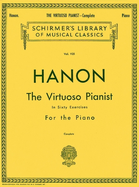 Hanon: The Virtuoso Pianist In Sixty Exercises For The Piano (Complete)