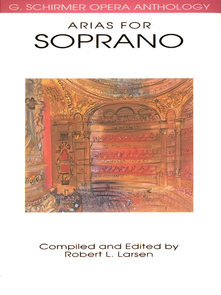 Robert L. Larsen: Arias For Soprano Volume 1