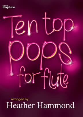 Heather Hammond: Ten Top Pops For Flute