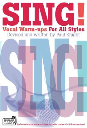 Sing! Vocal Warm Ups For All Styles
