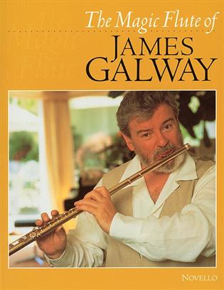 James Galway: The Magic Flute