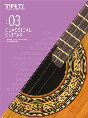 Trinity College London: Classical Guitar Exam Pieces Grade 3 (2020-2023)