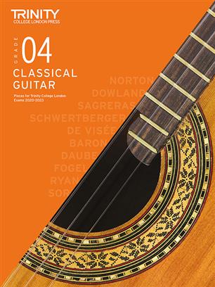Trinity College London: Classical Guitar Exam Pieces Grade 4 (2020-2023)