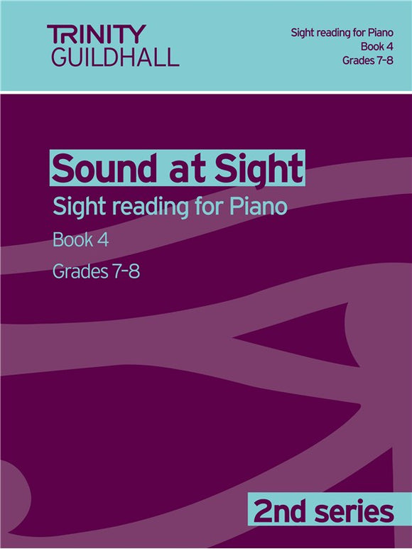 Trinity Guildhall: Sound At Sight 2nd Series Piano Book 4 (Grades 7-8)