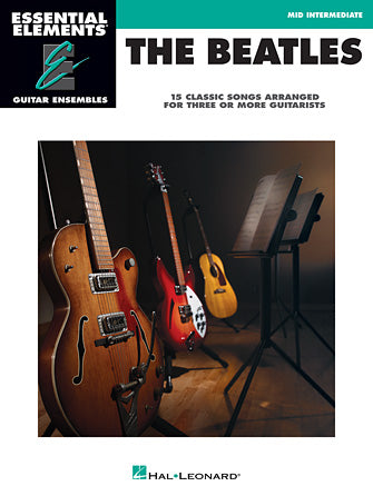 The Beatles – 15 Classic Songs Arranged For Three Or More Guitarists