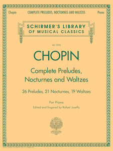 Frédéric Chopin: Complete Preludes Nocturnes & Waltzes Schirmer Library Of Classics Volume 2056