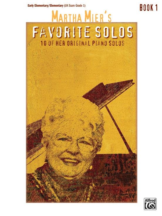Martha Mier's Favorite Solos Book 1