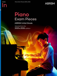 ABRSM: Piano Exam Pieces Initial Grade 2025-2026