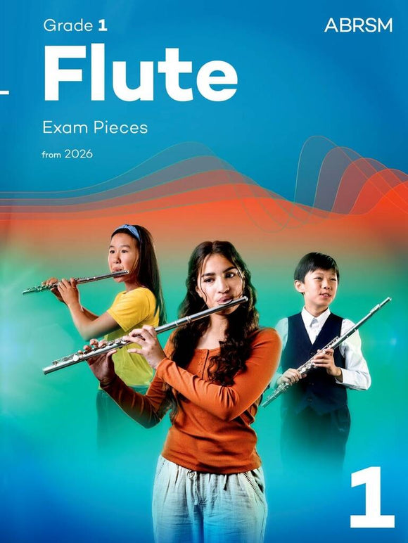 ABRSM: Flute Exam Pieces From 2026 Grade 1