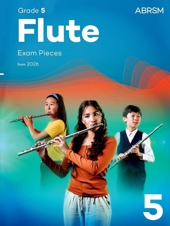 ABRSM: Flute Exam Pieces From 2026 Grade 5