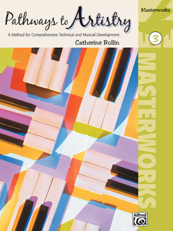 Pathways To Artistry: Masterworks Book 3 Piano Solo