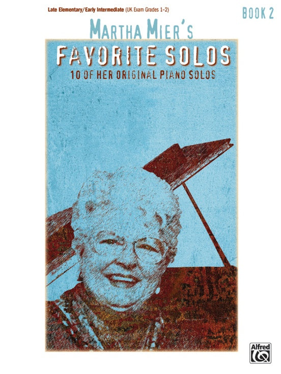Martha Mier's Favorite Solos Book 2