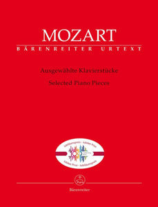 Wolfgang Amadeus Mozart: Selected Piano Pieces Piano Solo