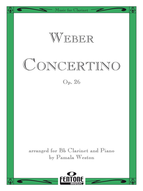 Carl Maria Von Weber: Concertino For Clarinet Op. 26 (Clarinet/Piano)