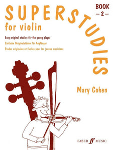 Mary Cohen: Super Studies For Violin Book 2