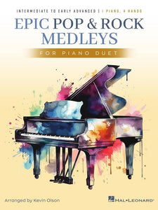 Epic Pop And Rock Medleys For Piano Duet Arr. Kevin Olson