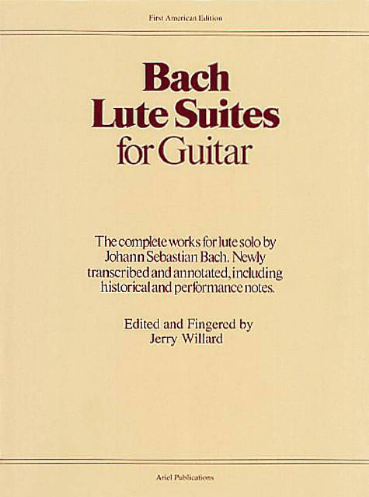 Johann Sebastian Bach: Lute Suites For Guitar Arr. Jerry Willard Guita ...