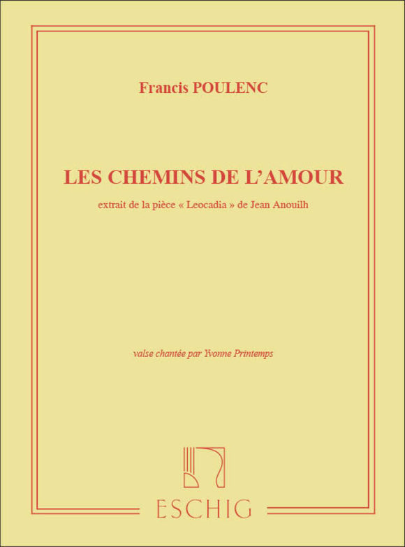 Francis Poulenc: Les Chemins De L'Aamour Vocal And Piano