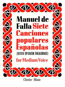 Manuel De Falla: Canciones Populares Espanolas Seven Vocal And Piano
