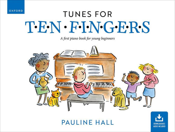 Tunes For Ten Fingers: A First Piano Book