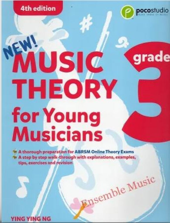 Ying Ying NG: Music Theory For Young Musicians 4th Edition Grade 3