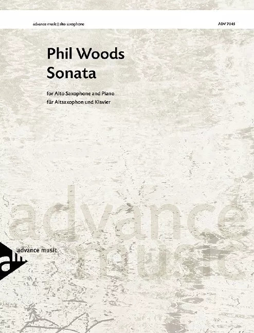 Phil Woods: Sonata For Alto Saxophone And Piano