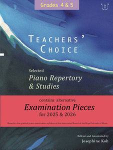Teachers' Choice Selected Piano 2025 Grade 4-5