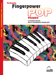 Fingerpower Pop: Primer 10 Piano Solos With Technique Warm-Ups