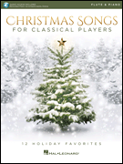 Christmas Songs For Classical Players – Flute and Piano