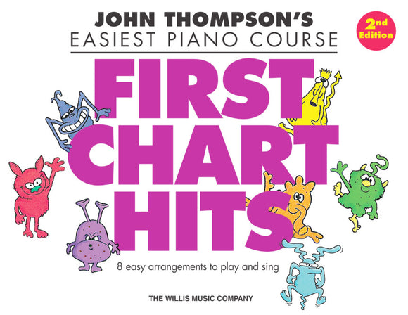 John Thompson's Easiest Piano Course: First Chart Hits 2nd Edition