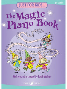 Just For Kids... The Magic Piano Book