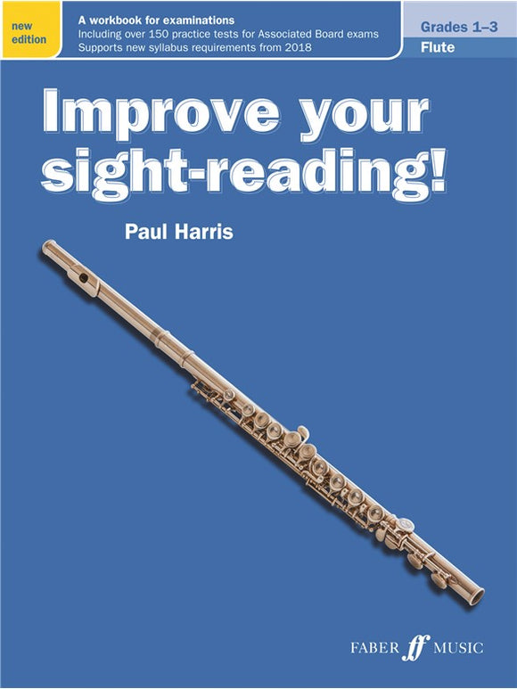 Paul Harris: Improve Your Sight-Reading! Flute Grades 1-3 (New Edition)