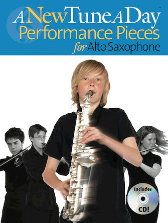 Ned Bennett: A New Tune A Day Pop Performance Pieces For Alto Saxophone (With CD)