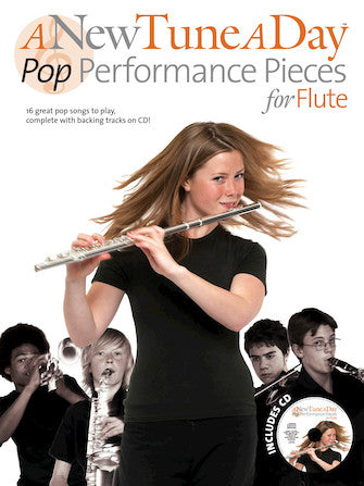 A New Tune A Day: Pop Performances For Flute (CD Edition)