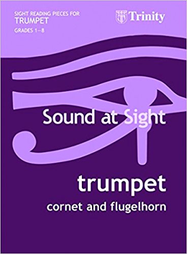 Trinity College London: Sound At Sight Trumpet (Grades 1-8)