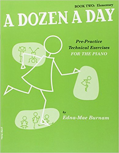 Edna Mae Burnam: A Dozen A Day Piano Book Two: Elementary (Pre-Practice Technical Exercises)