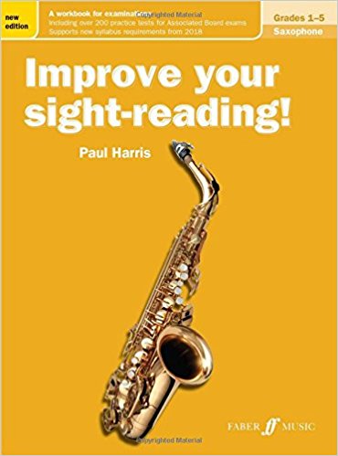 Paul Harris: Improve Your Sight-Reading! Saxophone Grades 1-5