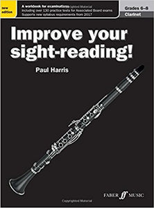 Paul Harris: Improve Your Sight-Reading! Clarinet Grades 6-8 (New Edition)