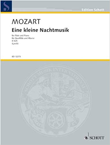 W.A.Mozart: Eine Kleine Nachtmusik K525 For Flute (Piano Accompaniment)