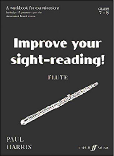 Paul Harris: Improve Your Sight-Reading! Flute Grades 7-8