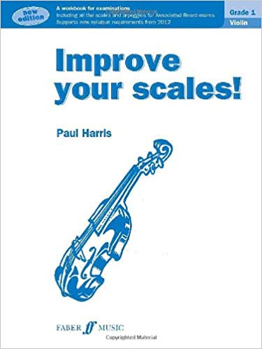 Paul Harris: Improve Your Scales! Violin Grade 1 (New Edition)