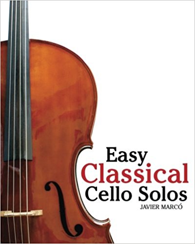 Easy Classical Masterworks For Cello